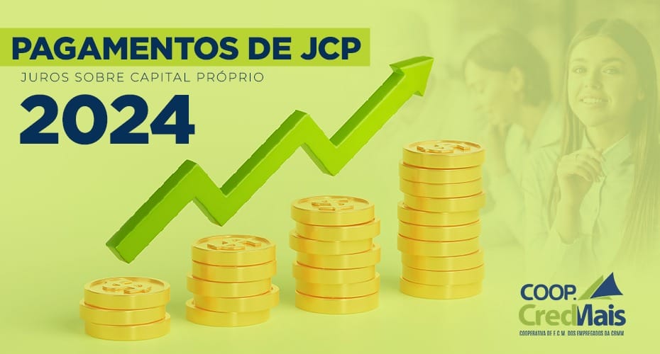 Pagamento de JCP – Juros ao Capital Próprio 2024